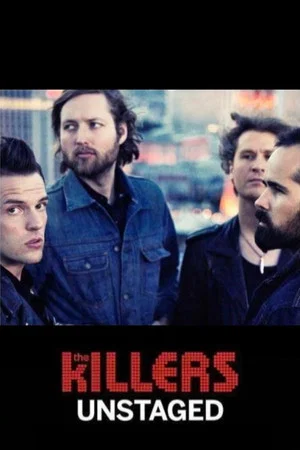Постер: The Killers: Unstaged