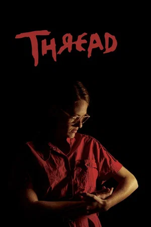 Постер: Thread
