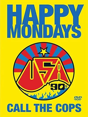 Постер: Happy Mondays: Call the Cops