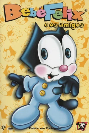 Постер: Baby Felix & Friends