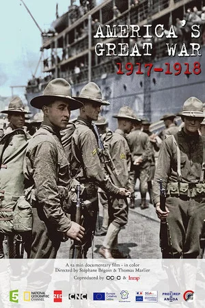 Постер: America's Great War 1917-1918