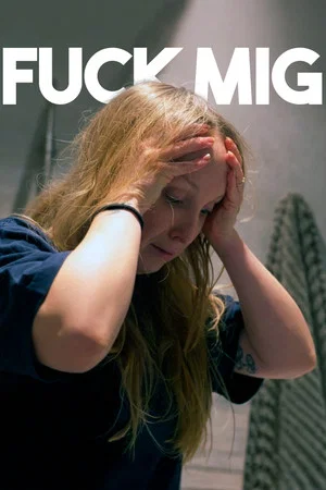 Постер: Fuck Me