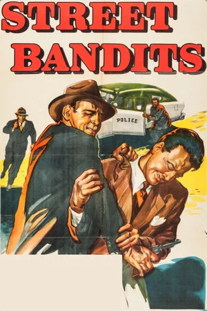 Постер: Street Bandits