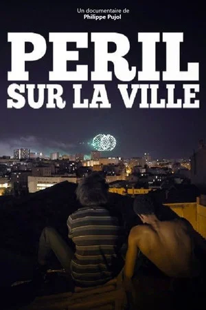 Постер: Péril sur la ville