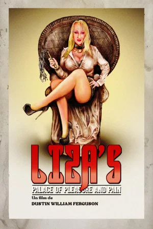 Постер: Liza's Palace of Pleasure and Pain