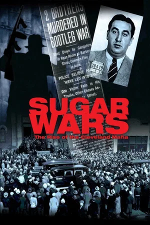 Постер: Sugar Wars - The Rise of the Cleveland Mafia
