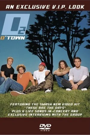 Постер: O-Town - O2: An Exclusive V.I.P. Look