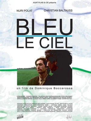 Постер: Bleu le ciel
