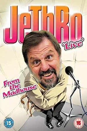 Постер: Jethro: From the Madhouse