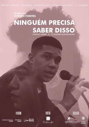 Постер: Ninguém Precisa Saber Disso