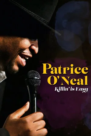 Постер: Patrice O'Neal: Killing Is Easy