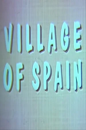 Постер: Village of Spain