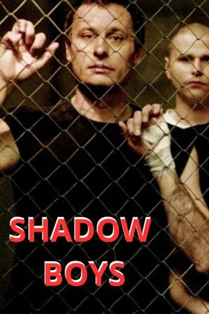 Постер: Shadow Boys