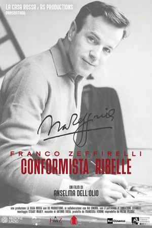 Постер: Franco Zeffirelli: Rebel Conformist