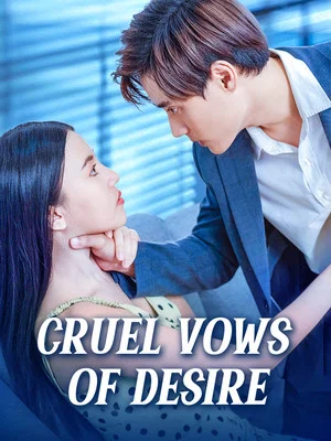 Постер: Cruel Vows of Desire
