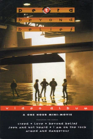Постер: Petra: Beyond Belief Video Album