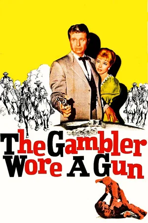 Постер: The Gambler Wore a Gun