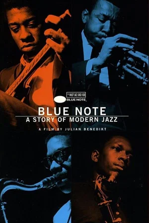 Постер: Blue Note - История современного джаза