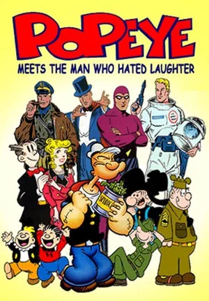 Постер: Popeye Meets the Man Who Hated Laughter