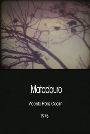 Постер: Matadouro