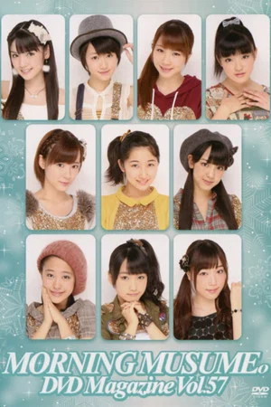 Постер: Morning Musume. DVD Magazine Vol.57