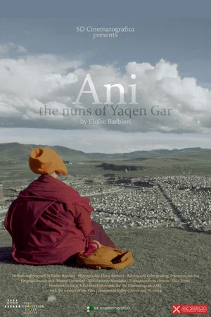 Постер: Ani, the Nuns of Yarqen gar