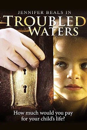 Постер: Troubled Waters