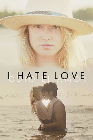 Постер: I Hate Love
