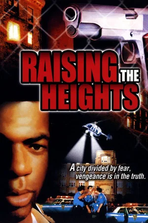 Постер: Raising the Heights