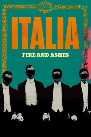 Постер: Italia: Fire and Ashes