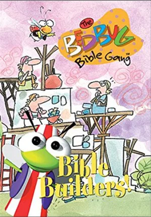 Постер: Bedbug Bible Gang: Bible Builders