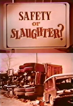 Постер: Safety Or Slaughter?