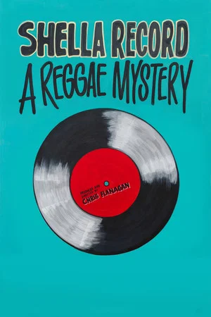 Постер: Shella Record – A Reggae Mystery