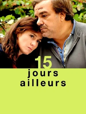 Постер: 15 jours ailleurs