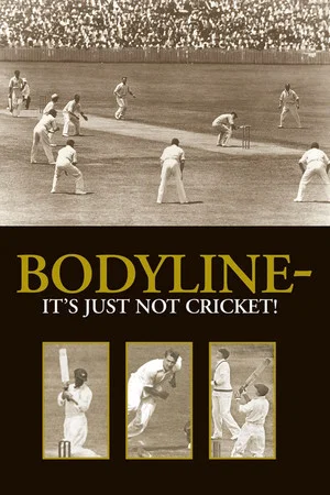 Постер: Bodyline - It's Just Not Cricket