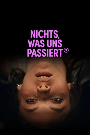 Постер: Nichts, was uns passiert