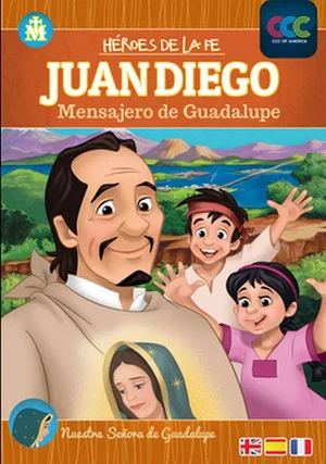 Постер: Juan Diego (Mensajero de Guadalupe)