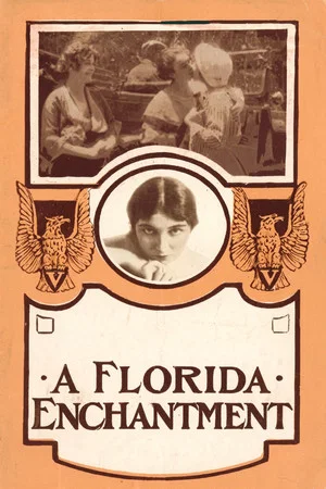 Постер: A Florida Enchantment