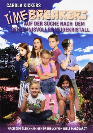 Постер: Timebreakers - auf der Suche nach dem geheimnisvollen Heidekristall