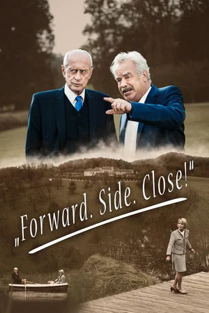 Постер: Forward. Side. Close!