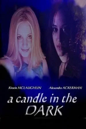 Постер: A Candle in the Dark