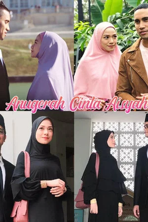 Постер: Anugerah Cinta Aisyah