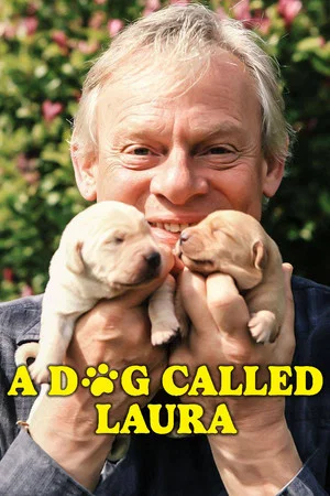 Постер: A Dog Called Laura