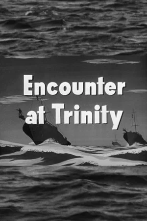 Постер: Encounter at Trinity