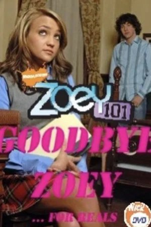 Постер: Zoey 101: Goodbye Zoey?