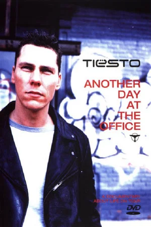 Постер: Tiësto: Another Day at the Office