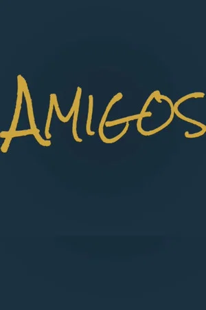 Постер: Amigos