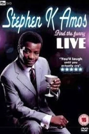 Постер: Stephen K. Amos: Find the Funny