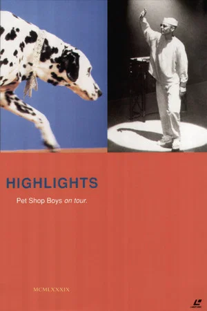 Постер: Pet Shop Boys - Highlights On Tour