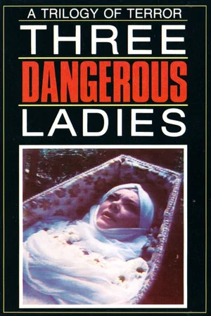 Постер: Three Dangerous Ladies